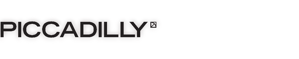 PICCADILLY PICCADILLY